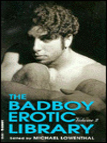 The Badboy Erotic Library, Vol 2