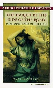 Harlot by the Side of the Road: Forbidden Tales of the Bible