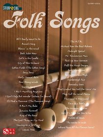 Folk Songs: Strum & Sing Series (Strum and Sing Series)