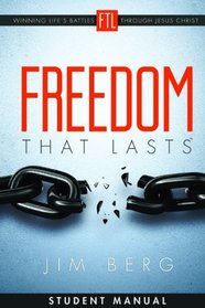 Freedom That Lasts Student Manual