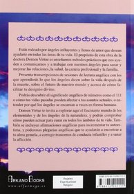 Sanando Con Los ngeles / Healing With The Angles: Descubre Cmo Pueden Ayudarte Los ngeles En Todas Las reas De Tu Vida (Spanish Edition)