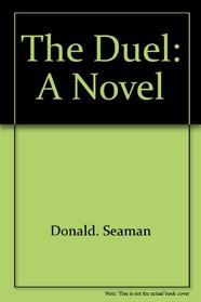 The Duel: A novel