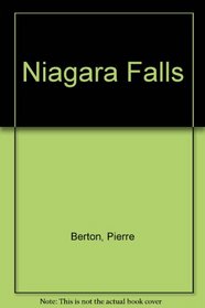 NIAGARA - A History of the Falls