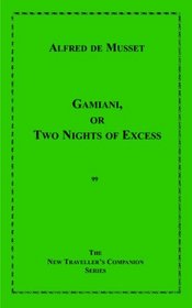 Gamiani, or, Two nights of excess