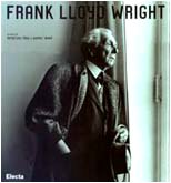 Frank Lloyd Wright, 1867-1959 (Italian Edition)