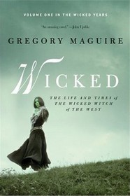 Wicked (Wicked Years, Bk 1)