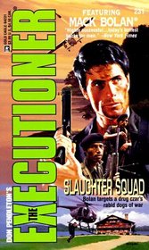 Slaughter Squad (Executioner, No 231)