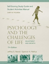 Psychology and the Challenges of Life, Study Guide