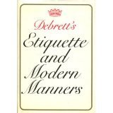 Debrett's Etiquette and Modern Manners