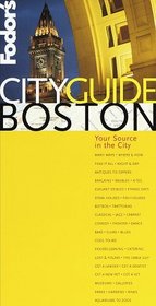 Fodor's CITYGUIDE Boston : Your Source in the City (1998)