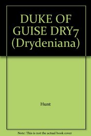 DUKE OF GUISE DRY7 (Drydeniana)