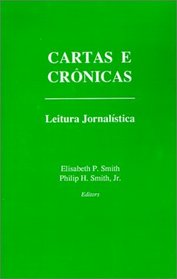 Cartas E Cronicas: Leitura Jornalistica (Portuguese Edition)