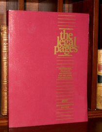 The Legal Pages, 2007 Massachusetts Edition: Professional Products and Services for the Legal Professionals