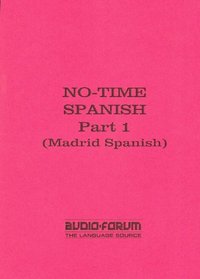 No-time Spanish 1 CDs (Spanish Edition)