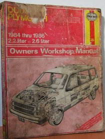 Dodge Caravan and Plymouth Voyager Mini-Vans Owners Workshop Manual (Owners Workshop Manual)