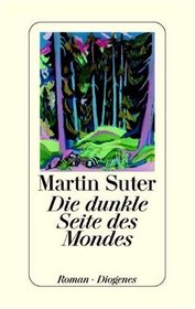 Die dunkle Seite des Mondes: Roman (German Edition)