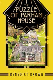 The Puzzle of Parham House: A 1920s Mystery (Lord Edgington Investigates...)