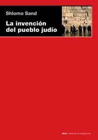 La invencin del pueblo judo (Spanish Edition)