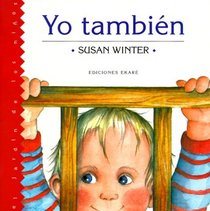 Yo Thambien/Me Too (Jardin de los Ninos) (Spanish Edition)