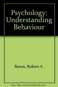 Psychology: Understanding Behaviour