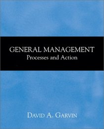 General Management:  Processes and Action