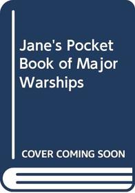Jane's pocket book of major warships;