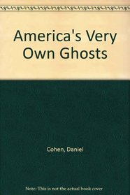 Americas/own Ghosts