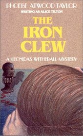 The Iron Clew (Leonidas Witherall, Bk 8)