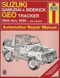 Haynes Repair Manual: Suzuki Samurai & Sidekick Geo Tracker 1986-1996: All Models