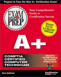 A+ Exam Prep (Exam Prep (Coriolis' Certification Insider Press))