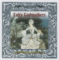 Fairy Godmothers (Happily Ever After)