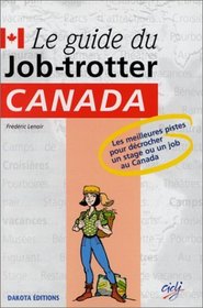 Le Guide du Job-trotter Canada