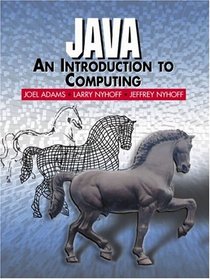 Java: An Introduction to Computing