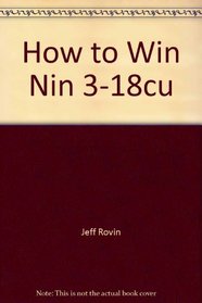 How to Win Nin 3-18cu (How to Win at Nintendo)
