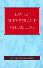 Law of Surveys and Valuations