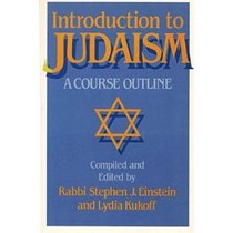 Introduction to Judaism: A Course Outline