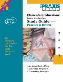 Elementary Education: Content Area Exercises (Praxis Study Guides)
