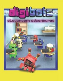 Digibots Classroom Adventures