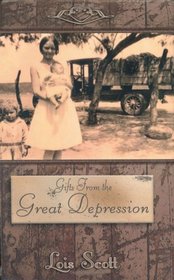 Gifts From The Great Depression