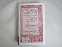 Political Writings: Contributions to Justice and Commonwealth 1883-90 (William Morris Library)