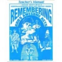 Remembering God's Awesome Acts -- Teacher's Manual (Create-A-Notebook Bible and History)
