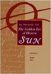 Sun: In Praise of the Golden Eye of Heaven