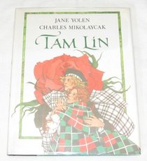 Tam Lin: An Old Ballad