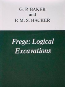 Frege: Logical Excavations