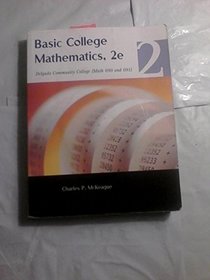 Basic College Mathematics, 2e (Delgado Community College (Math 090 and 091))