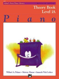 Alfred's Basic Piano Course Theory (Alfred's Basic Piano Library)