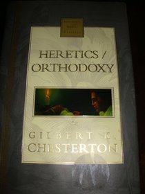 Heretics/ Orthodoxy Nelson's Royal Classic