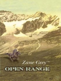 Open Range: A Western Story