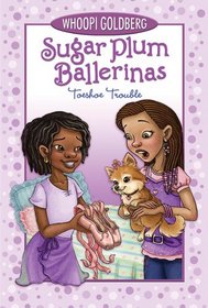 Toeshoe Trouble (Sugar Plum Ballerinas, Bk 2)