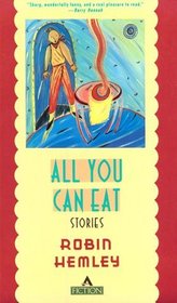 All You Can Eat: Stories